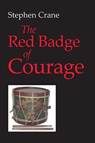 Stephen Crane: The Red Badge of Courage (2013, Stonewell Press)