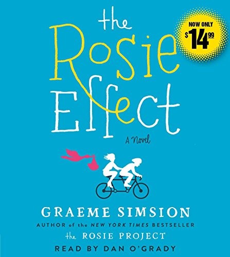 Graeme C. Simsion: The Rosie Effect (AudiobookFormat, 2015, Simon & Schuster Audio)