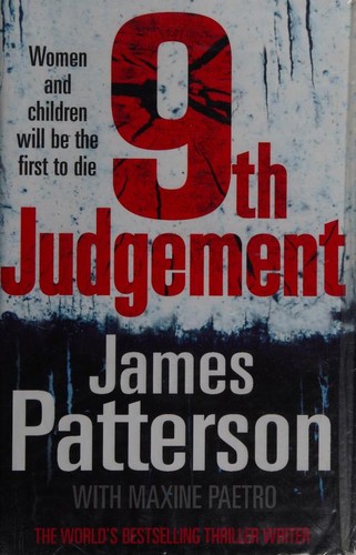 James Patterson, Maxine Paetro: 9th Judgment (2010, Century)