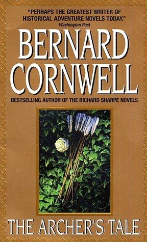 Bernard Cornwell: Harlequin/The Archer's Tale (Grail Quest Series #1) (HarperTorch)