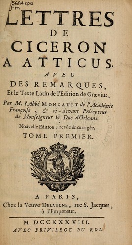 Cicero: Lettres à Atticus (French language, 1738, Delaulne)