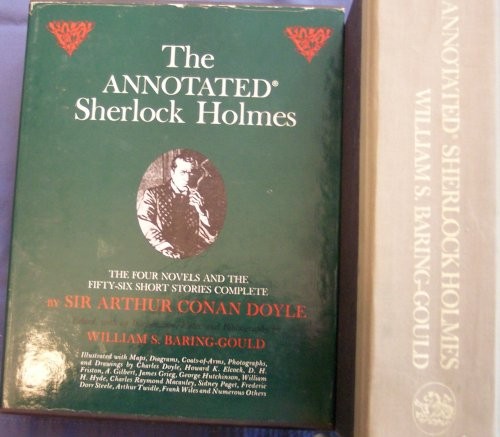 Arthur Conan Doyle, William Baring-Gould, William Baring-Gould: Annotated Sherlock Holmes (Hardcover, 1988, Random House Value Publishing)