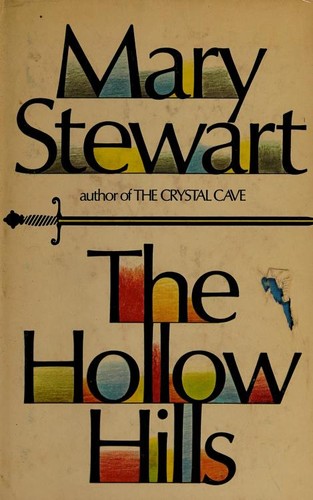 Mary Stewart: The Hollow Hills (1973, William Morrow and Company)