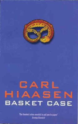 Carl Hiaasen: Basket Case (Pan MacMillan)