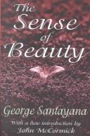 George Santayana: The sense of beauty (2003, Transaction Publishers)