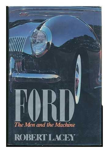 Robert Lacey: Ford, the Men and the Machine (1986)