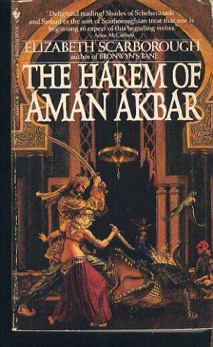 Elizabeth Ann Scarborough: The Harem of Aman Akbar (1984)