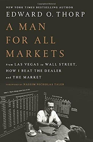 Edward O. Thorp: A Man for All Markets (2017)