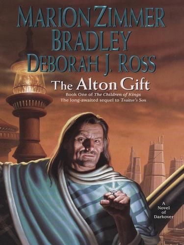 Marion Zimmer Bradley: The Alton Gift (EBook, 2008, Penguin Group USA, Inc.)