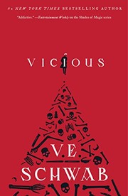 V. E. Schwab: Vicious (Villains) (Tor Books)