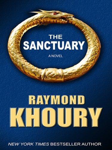 Raymond Khoury: The Sanctuary (2008)