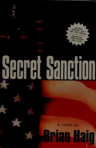 Brian Haig: Secret sanction (2001, Warner Books)