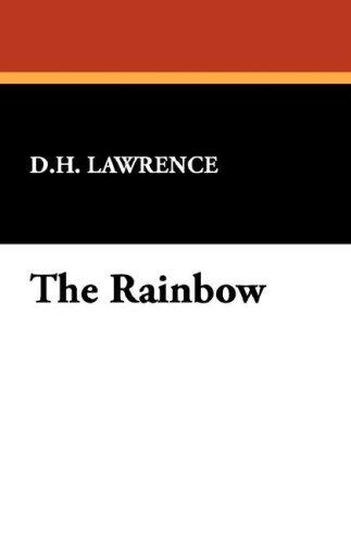 David Herbert Lawrence: The Rainbow (Hardcover, 2007, Wildside Press)