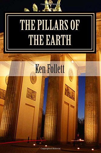 The Pillars of the Earth (Paperback, CreateSpace Independent Publishing Platform)