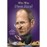 Pam Pollack, Meg Belviso, John O'Brien, Nancy Harrison: Who was Steve Jobs? (2012)