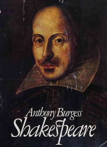 Anthony Burgess: Shakespeare (1972, Penguin Books)