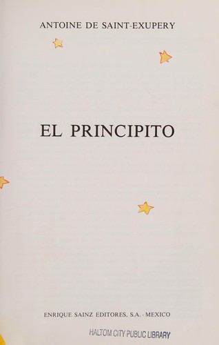 Antoine de Saint-Exupéry: El Principito / The Little Prince (Hardcover, Spanish language, 2001, Continental Book Company)