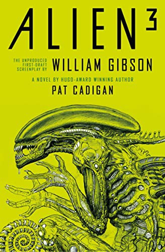 William Gibson, Pat Cadigan: Alien 3 (Paperback, Titan Books)