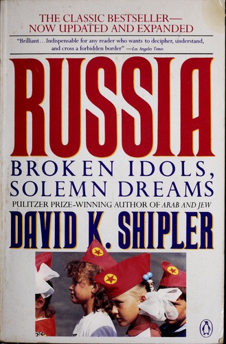 David K. Shipler: Russia (Paperback, 1989, Penguin Books)