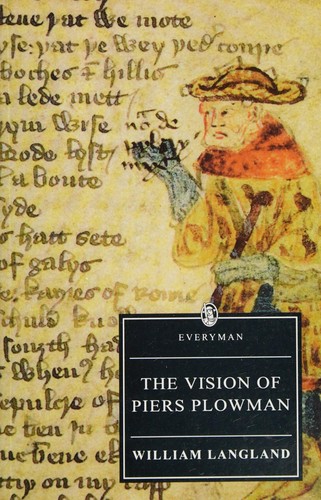 William Langland: The vision of Piers Plowman (1995, J.M. Dent, C.E. Tuttle, Orion Publishing Group, Limited)