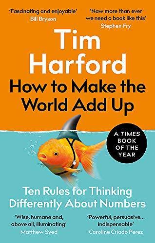 Tim Harford: How to Make the World Add Up