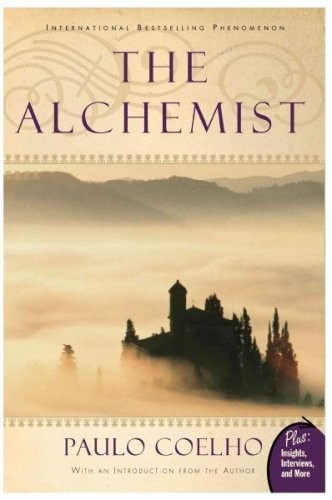 Paulo Coelho: The Alchemist (2006, HarperSanFrancisco)