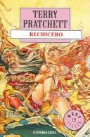 Terry Pratchett: Rechicero (Spanish language, 1999, Random House Mondadori, DEBOLSILLO, Debolsillo)