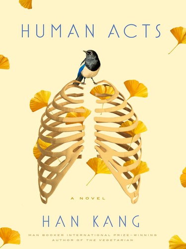 한강: Human Acts (Hardcover, 2017, Hogarth)