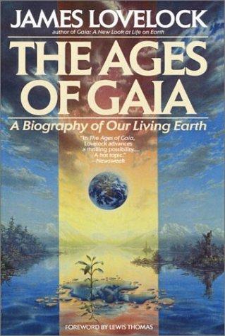 James Lovelock: The ages of Gaia (1990, Bantam Books)