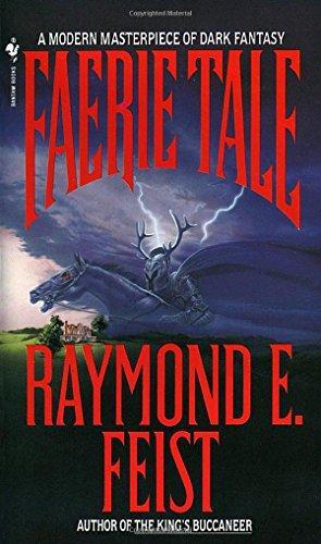 Raymond E. Feist: Faerie Tale (1989)