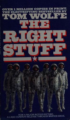 Tom Wolfe: The Right Stuff (1983, Bantam Books)