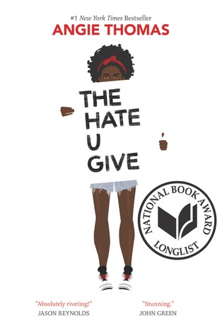 Angie Thomas: The Hate U Give (EBook, 2017, Balzer + Bray)