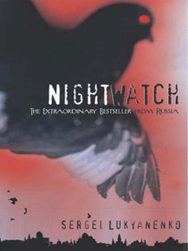 Sergey Lukyanenko: Night Watch (EBook, 2009, Hyperion)