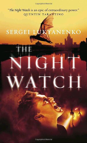 Sergey Lukyanenko: The Nightwatch (Paperback, 2008, Seal Books)