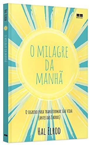 invalid author: O Milagre da Manhã (Paperback, Portuguese language, 2016, Best Seller)