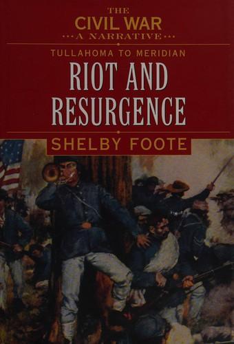 Shelby Foote: The Civil War : a narrative (1958)