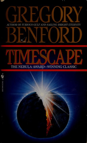 Gregory Benford: Timescape (1992, Bantam Books)