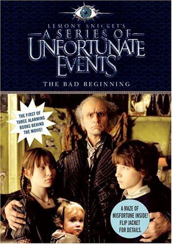 Lemony Snicket: The Bad Beginning, Movie Tie-in Edition (A Series of Unfortunate Events, Book 1) (2004, HarperKidsEntertainment)