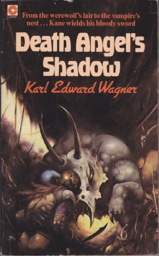 Karl Edward Wagner: Death angel's shadow. (1980, Hodder and Stoughton)