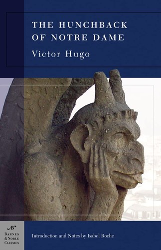 Victor Hugo, Isabel Roche: Hunchback of Notre Dame (2008, Barnes & Noble, Incorporated)