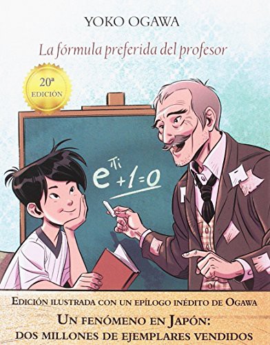 小川洋子, Yoshiko Sugiyama, Montserrat Martín Juárez: La fórmula preferida del profesor (Paperback, Editorial Funambulista S.L.)