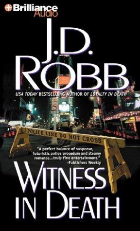 Nora Roberts: Witness in Death (In Death) (AudiobookFormat, 2003, Brilliance Audio)