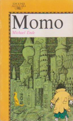 Michael Ende: Momo (Paperback, Spanish language, 1984, Alfaguara)