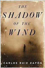 Carlos Ruiz Zafón, Frédéric Meaux, François Maspero, . ResumenExpress: The Shadow of the Wind (2004, Penguin Press)