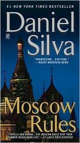 Daniel Silva: Moscow rules (2009)