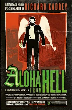 Richard Kadrey: Aloha from Hell (2014, HarperCollins Publishers Limited)