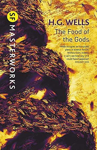 H. G. Wells: The food of the gods (2010)