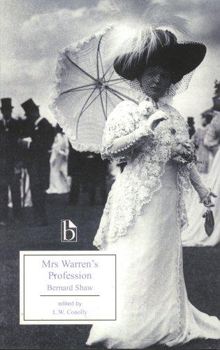 George Bernard Shaw: Mrs Warren's Profession (Paperback, 2005, Broadview Press)