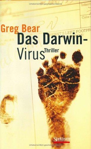 Greg Bear: Das Darwin-Virus (Hardcover, German language, Spektrum Akademischer Verlag)