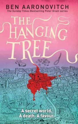 Ben Aaronovitch: The Hanging Tree (2017)